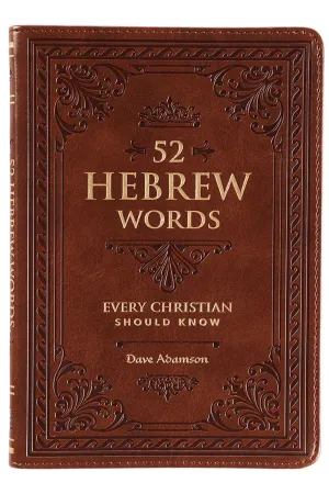 52 Hebrew Words Every Christian Should Know LuxLeather Book