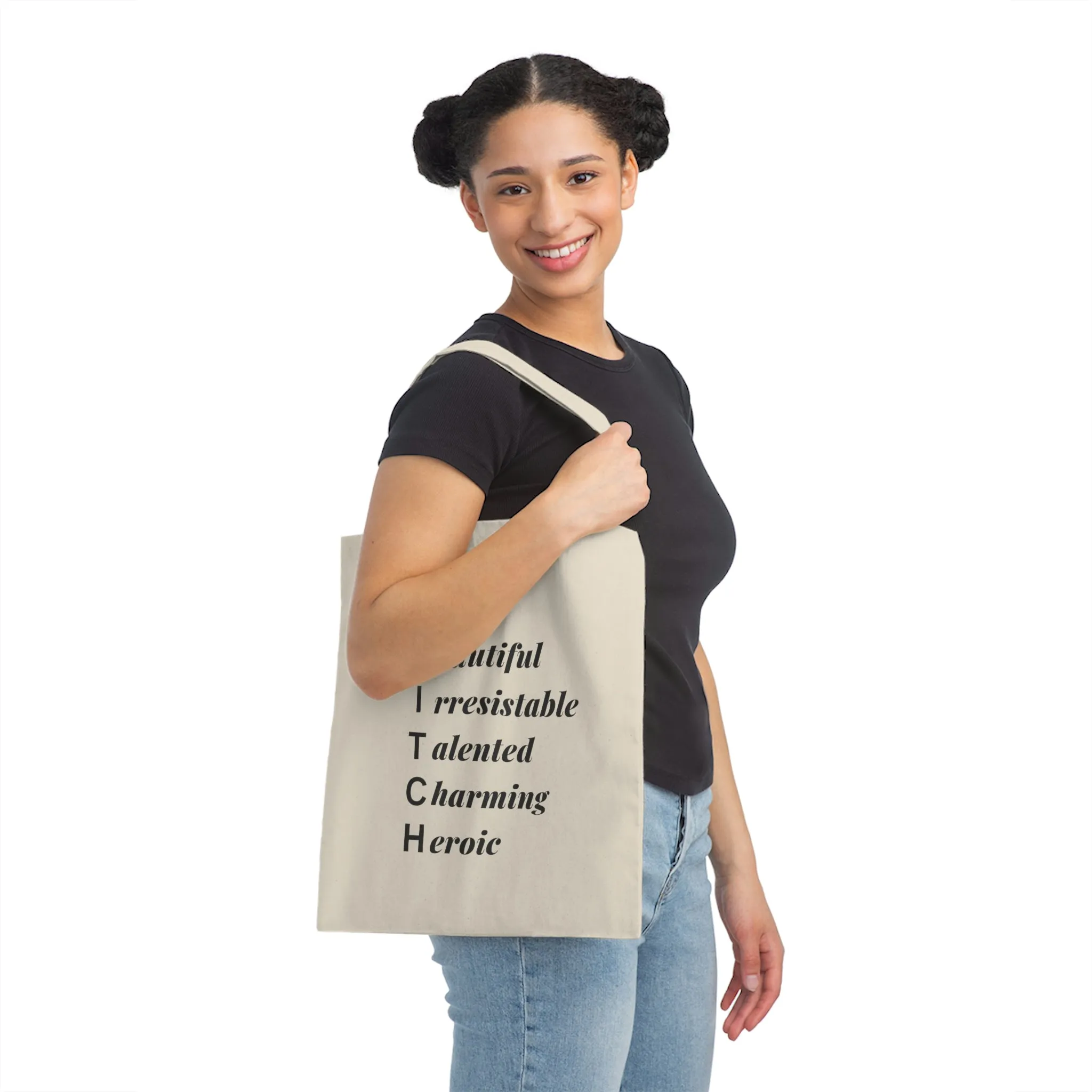 Canvas Tote Bag, B-I-T-C-H