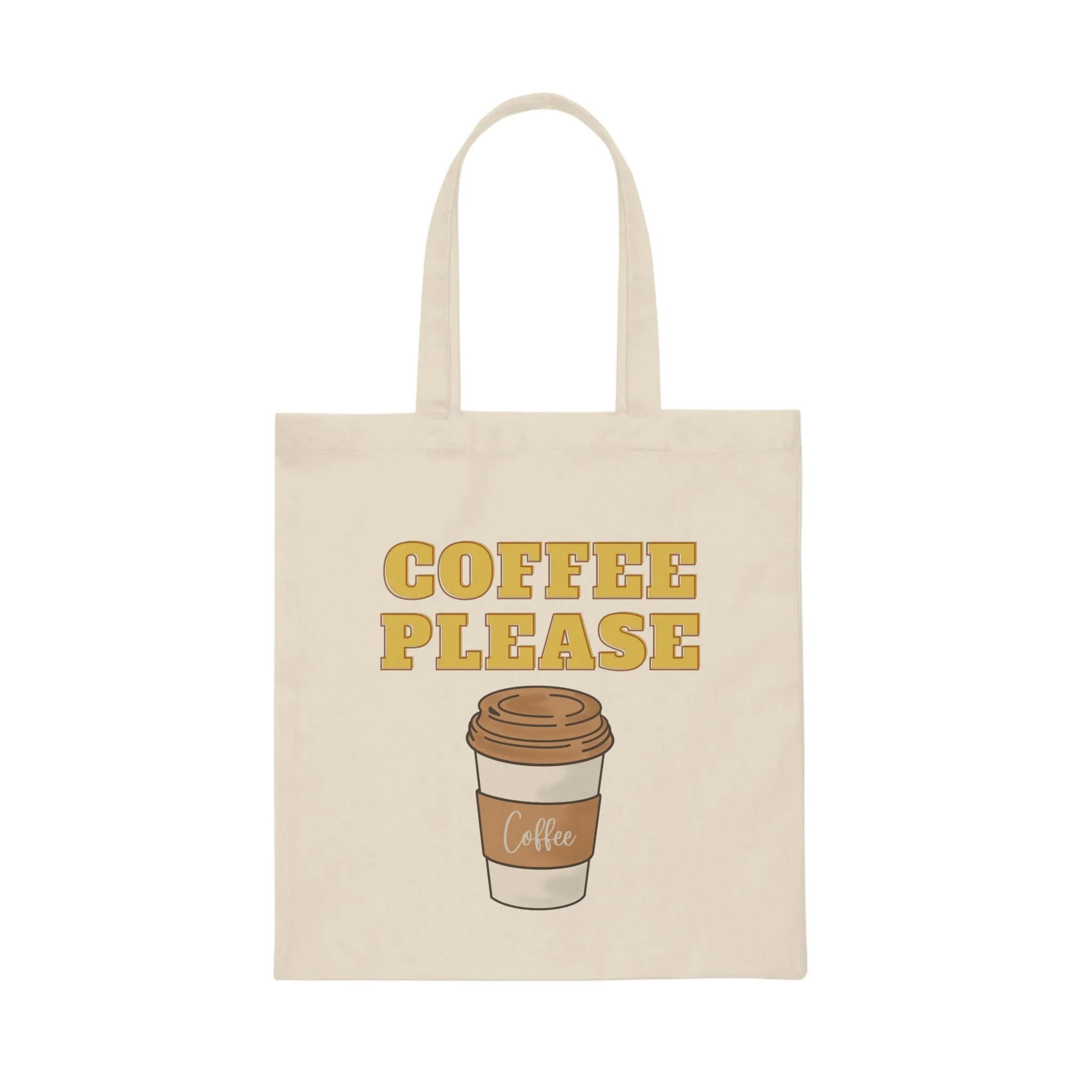 Canvas Tote Bag - Coffee Please