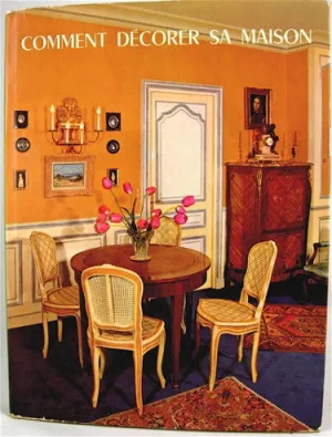 Comment Décorer sa Maison