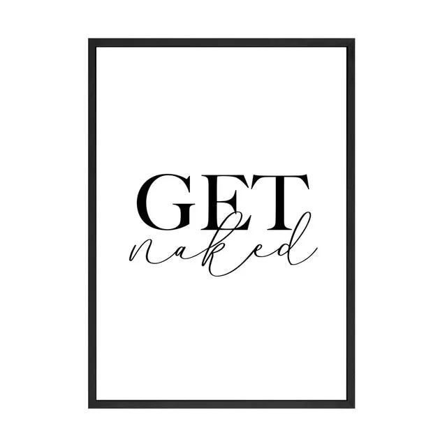 Get Naked and Relax Wall Art