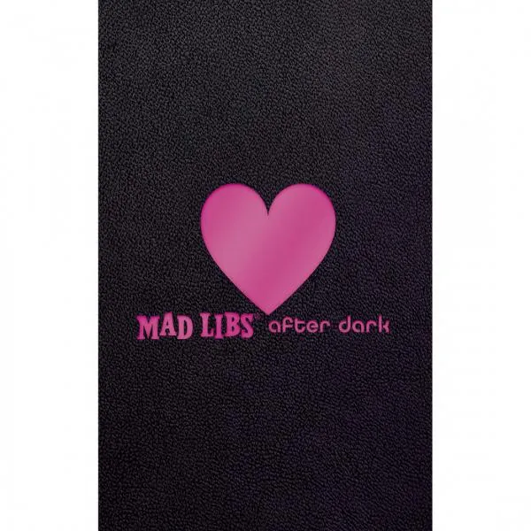 Mad Libs After Dark Book