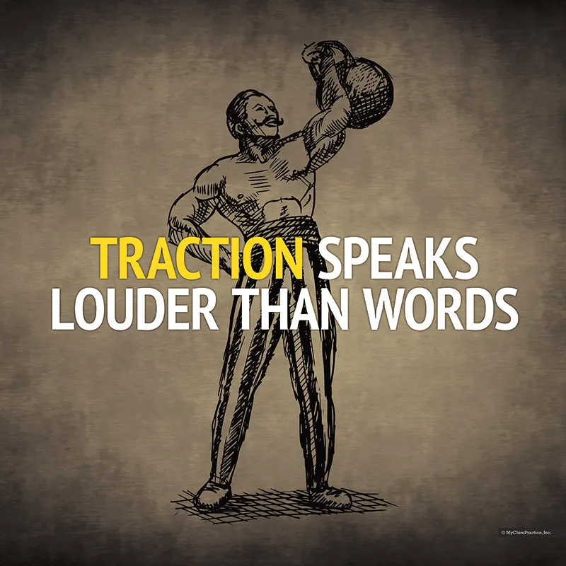 Traction Speaks Louder Than Words